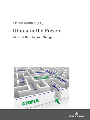 cover image of Utopia in the Present